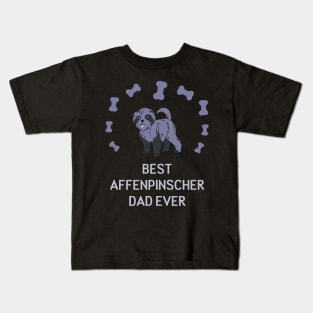 Best Affenpinscher Dad Ever Kids T-Shirt